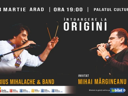 „Întoarcere la Origini”, un concert susținut de Marius Mihalache & Band, cu un invitat special, Mihai Margineanu