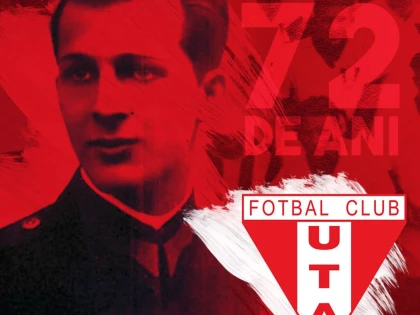La Mulţi Ani, UTA! 72 de ani de la înfiinţarea clubului fanion