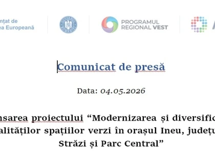 Lansarea proiectului „Modernizarea și diversificarea funcționalităților spațiilor verzi în orașul Ineu, județul Arad-Z1- Străzi și Parc Central“