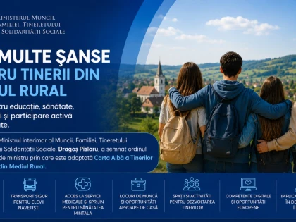Ministerul Muncii adoptă Carta Albă a Tinerilor din Mediul Rural