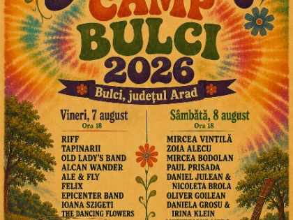 Mircea Vintilă, Zoia Alecu, Mircea Bodolan, RIFF și Țapinarii la Summer Camp Bulci 2026