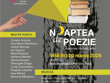 „Noaptea de Poezie”, la Arad. Recitaluri și muzică live în Sala Ferdinand a Primăriei