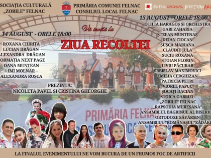 O nouă ediție a Zilelor comunei Felnac va fi organizată în 14-15 august