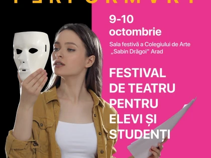Peste 80 de liceeni din Arad participă la prima ediție a Festivalului de teatru „Performact”