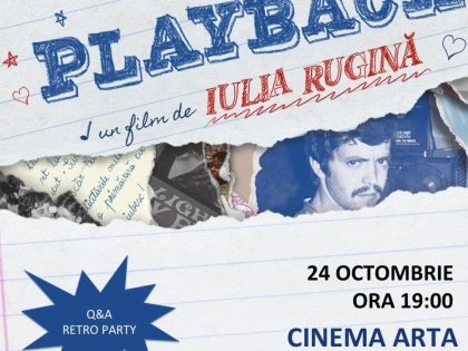 „Playback“ – proiecție de film, Q&A cu invitați și retro party, la Cinematograful „Arta“ din Arad