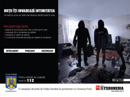 Poliția Română a lansat campania „Hoții îți invadează intimitatea”