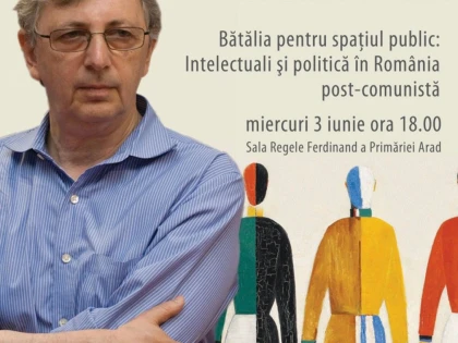POLITOLOGUL VLADIMIR TISMANEANU VA SUSTINE O CONFERINTA LA ARAD