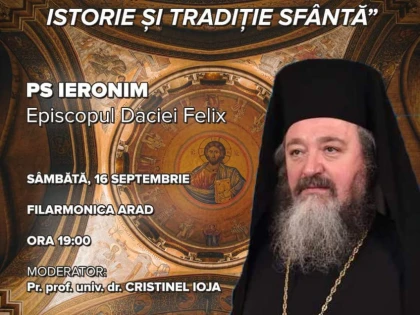 Preasfințitul Ieronim conferențiază la Arad
