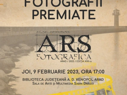 Premiile „Ars Fotografica”, ediția a XXII-a, la Biblioteca Județeană Arad