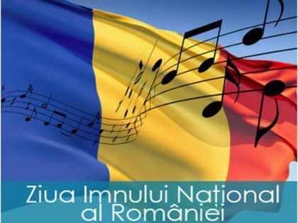 Programul activităţilor prilejuite de sărbătorirea Zilei Imnului Naţional