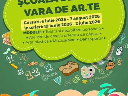 Școala de vară „Vara de AR.TE”, ediția a XI-a, revine la Arad în perioada 6 iulie – 7 august 2026