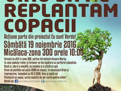 Sistemul de Gospădărire a Apelor Arad participă la acțiunea ”Vino să ne replantăm copacii!”