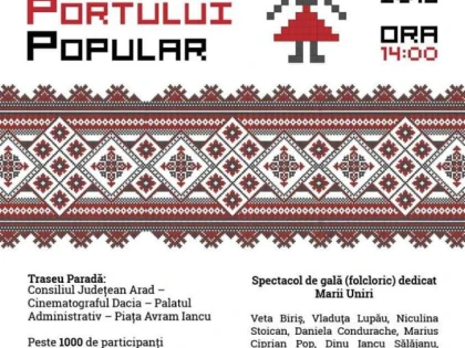 Tradițiile Aradului, prezentate la Parada Portului Popular. Vor fi peste 1.000 de participanți