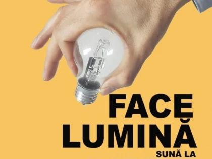 „Tu poți face lumină”, campanie pentru conștientizarea consecințelor implicării în fapte de corupție