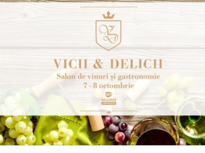 Vicii & Delicii, târg de vinuri și salon gastronomic la Expo Arad