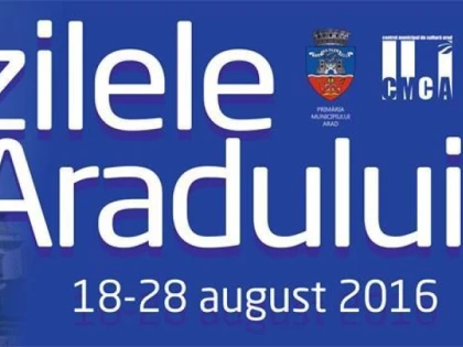 ZILELE ARADULUI 2016 - PROGRAMUL DE SÂMBĂTĂ, 20 AUGUST