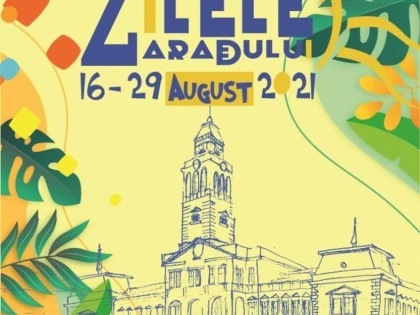 Zilele Aradului 2021. PROGRAM